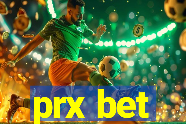 prx bet